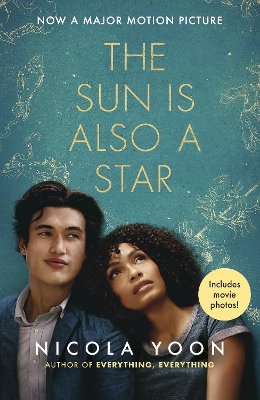 THE SUN IS ALSO A STAR - FILM TIE-IN PB - NICOLA YOON