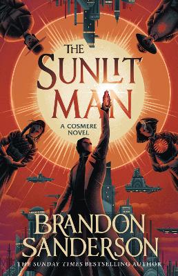 THE SUNLIT MAN PB - BRANDON SANDERSON
