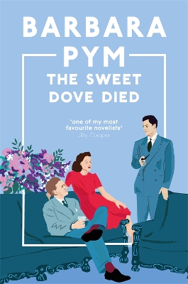 THE SWEET DOVE DIED PB NEC - BARBARA PYM
