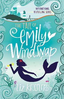 THE TAIL OF EMILY WINDSNAP : BOOK 1 - LIZ KESSLER-SARAH GIBB