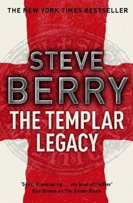 THE TEMPLAR LEGACY PB - STEVE BERRY