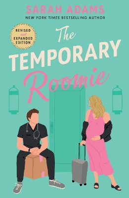 THE TEMPORARY ROOMIE : AN EXTENDED EDITION ROM-COM FROM THE