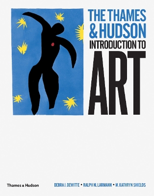 THE THAMES   HUDSON INTRODUCTION TO ART - DEBRA J. DEWITTE-R