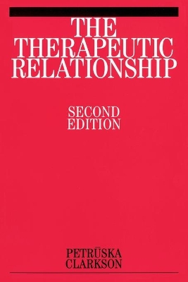 THE-THERAPEUTIC-RELATIONSHIP-2ND-ED-PB-PETRUSKA-CLARKSON.jpg THE THERAPEUTIC RELATIONSHIP 2ND ED PB - PETRUSKA CLARKSON