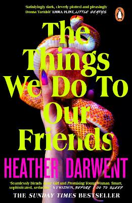 THE THINGS WE DO TO OUR FRIENDS PB - HEATHER DARWENT