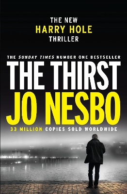 THE THIRST  PB - JO NESBO-NEIL SMITH