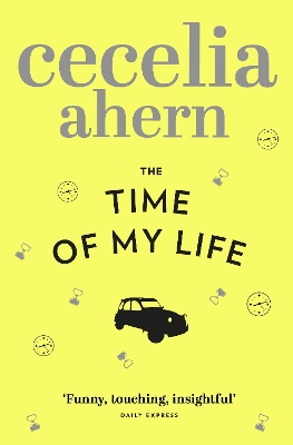 THE TIME OF MY LIFE PB A FORMAT - CECELIA AHERN