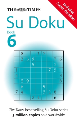 THE TIMES : SUDOKU BOOK 6 - THE TIMES MIND GAMES