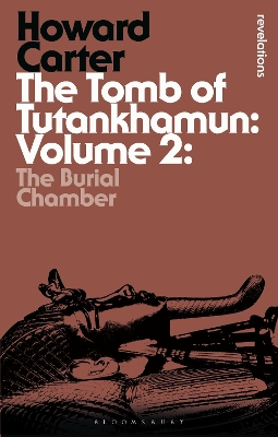 THE TOMB OF TUTANKHAMUN : VOL. 2 THE BURIAL CHAMBER PB - HOW