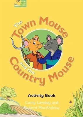 THE TOWN MOUSE AND THE COUNTRY MOUSE ACTIVITY BOOK - CATHY L