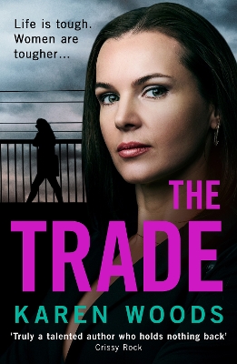 THE TRADE PB - KAREN WOODS