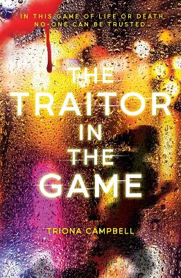 THE TRAITOR IN THE GAME PB - TRIONA CAMPBELL