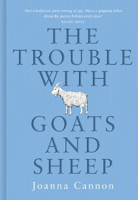 THE TROUBLE WITH GOATS AND SHEEP PB - JOANNA CANNON