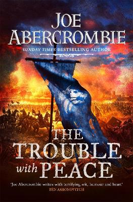 THE TROUBLE WITH PEACE PB - JOE ABERCROMBIE