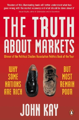 THE TRUTH ABOUT MARKETS PB - JOHN KAY