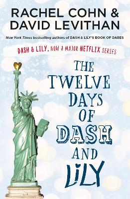 THE TWELVE DAYS OF DASH AND LILY - DAVID LEVITHAN-RACHEL COH