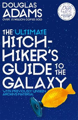 THE ULTIMATE HITCHHIKERS GUIDE TO - DOUGLAS ADAMS