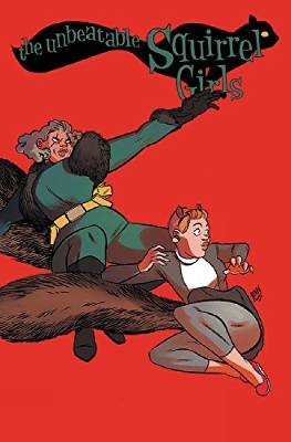 THE UNBEATABLE SQUIRREL GIRL VOL. 2  HC - RYAN NORTH-CHIP ZD