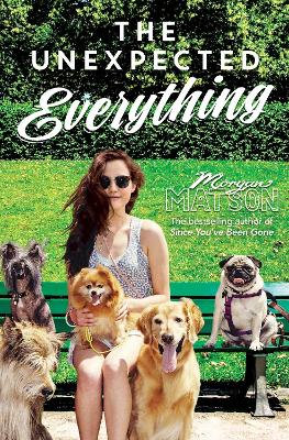 THE UNEXPECTED EVERYTHING  PB - MORGAN MATSON