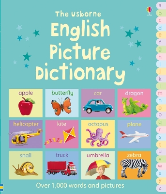 THE USBORNE ENGLISH PICTURE DICTIONARY (WITH PRONUNCIACION O