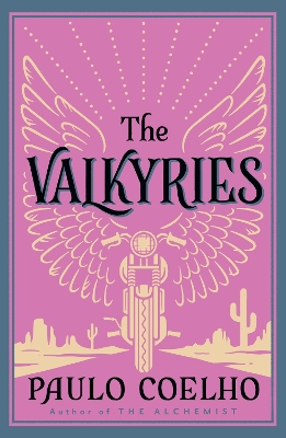 THE VALKYRIES: AN ENCOUNTER WITH ANGELS PB B FORMAT - PAULO