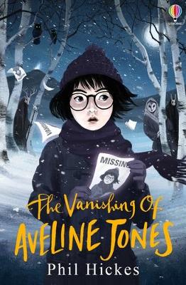 THE VANISHING OF AVELINE JONES - PHIL HICKES-KEITH ROBINSON