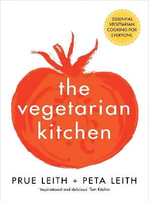 THE VEGETARIAN KITCHEN - PRUE LEITH-PETA LEITH