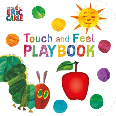 THE VERY HUNGRY CATERPILLAR TOUCH AND FEEL PLAYBOOK HC BBK -