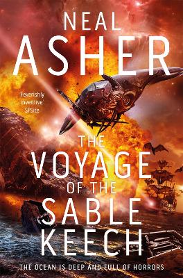 THE VOYAGE OF THE SABLE KEECH - NEAL ASHER