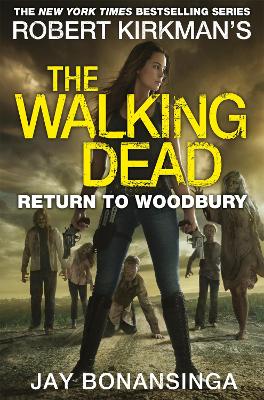 THE WALKING DEAD: RETURN TO WOODBUR - JAY BONANSINGA