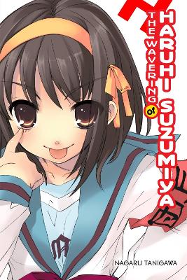 THE WAVERING OF HARUHI SUZUMIYA (LIGHT NOVEL) - NAGARU TANIG