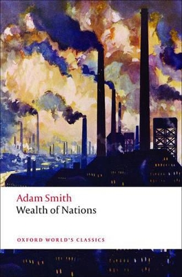THE WEALTH OF NATIONS: A SELECTED EDITION - ADAM SMITH-KATHR