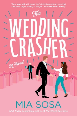THE WEDDING CRASHER - MIA SOSA