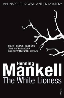 THE WHITE LIONESS PB B FORMAT - HENNING MANKELL