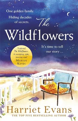 THE WILDFLOWERS : A GORGEOUS FAMILY SAGA  FULL OF SECRETS AN
