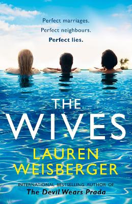 THE-WIVES-PB-LAUREN-WEISBERGER.jpg THE WIVES PB - LAUREN WEISBERGER