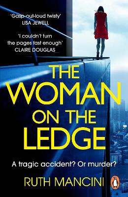 THE WOMAN ON THE LEDGE PB - RUTH MANCINI
