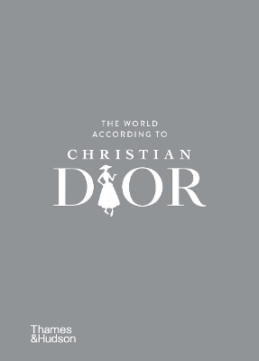 THE WORLD ACCORDING TO CHRISTIAN DIOR HC - PATRICK MAURIES-J