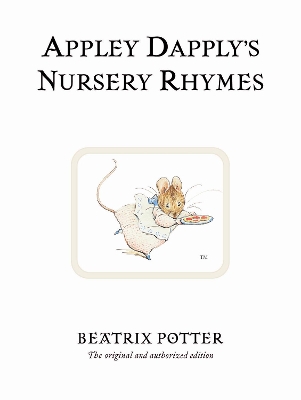 THE WORLD OF BEATRIX POTTER 22 : APPLEY DAPPLYS NURSERY RHYM