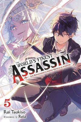 THE WORLDS FINEST ASSASSIN GETS REINCARNATED IN ANOTHER WORL