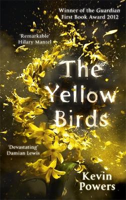 THE YELLOW BIRDS HC - KEVIN POWERS