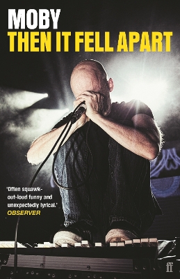 THEN IT FELL APART THEN IT FELL APART - MOBY