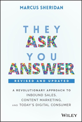 THEY ASK YOU ANSWER - MARCUS SHERIDAN