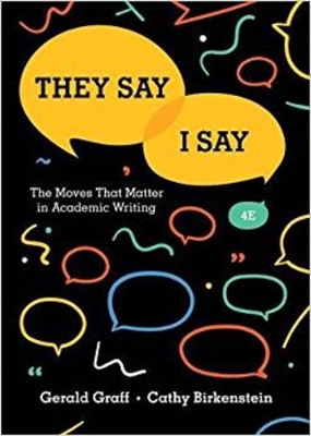 THEY SAY/I SAY PB - GERALD GRAFF-CATHY BIRKENSTEIN