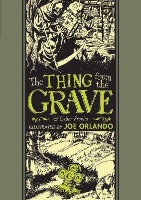 THING-FROM-THE-GRAVE-AND-OTHER-STORIES-THE-JOE-ORLANDO-RAY.jpg THING FROM THE GRAVE AND OTHER STORIES THE - JOE ORLANDO-RAY