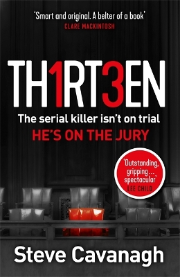 THIRTEEN THE SERIAL KILLER ISNT ON TRIAL. HES ON THE JURY PB