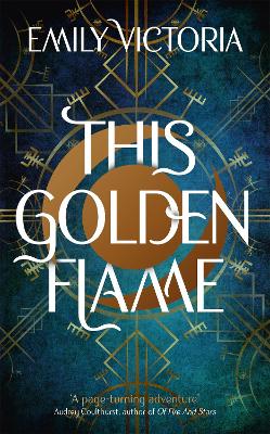 THIS GOLDEN FLAME PB B - EMILY VICTORIA