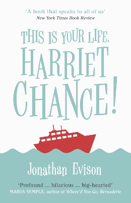 THIS IS YOUR LIFE HARRIET CHANCE! PB B - JONATHAN EVISON