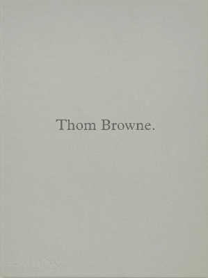 THOM BROWNE. HC - ANDREW BOLTON-THOM BROWNE