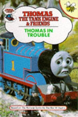 THOMAS IN TROUBLE HC A FORMAT - REV. WILBERT VERE AWDRY